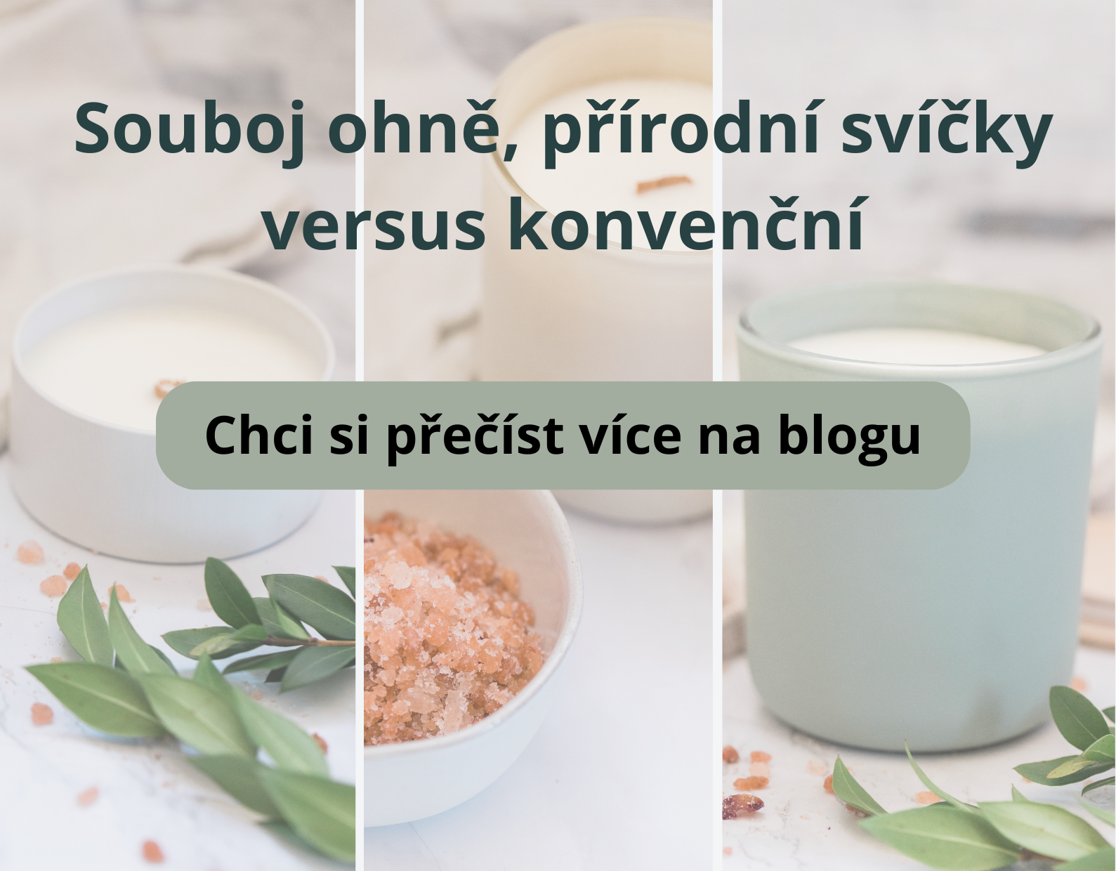 souboj_ohne_prirodni svicky versus konvenscni